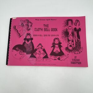 VTG Virginia Robertson The Cloth Doll Book Spiral 1989 Osage County Quilt FLAWS